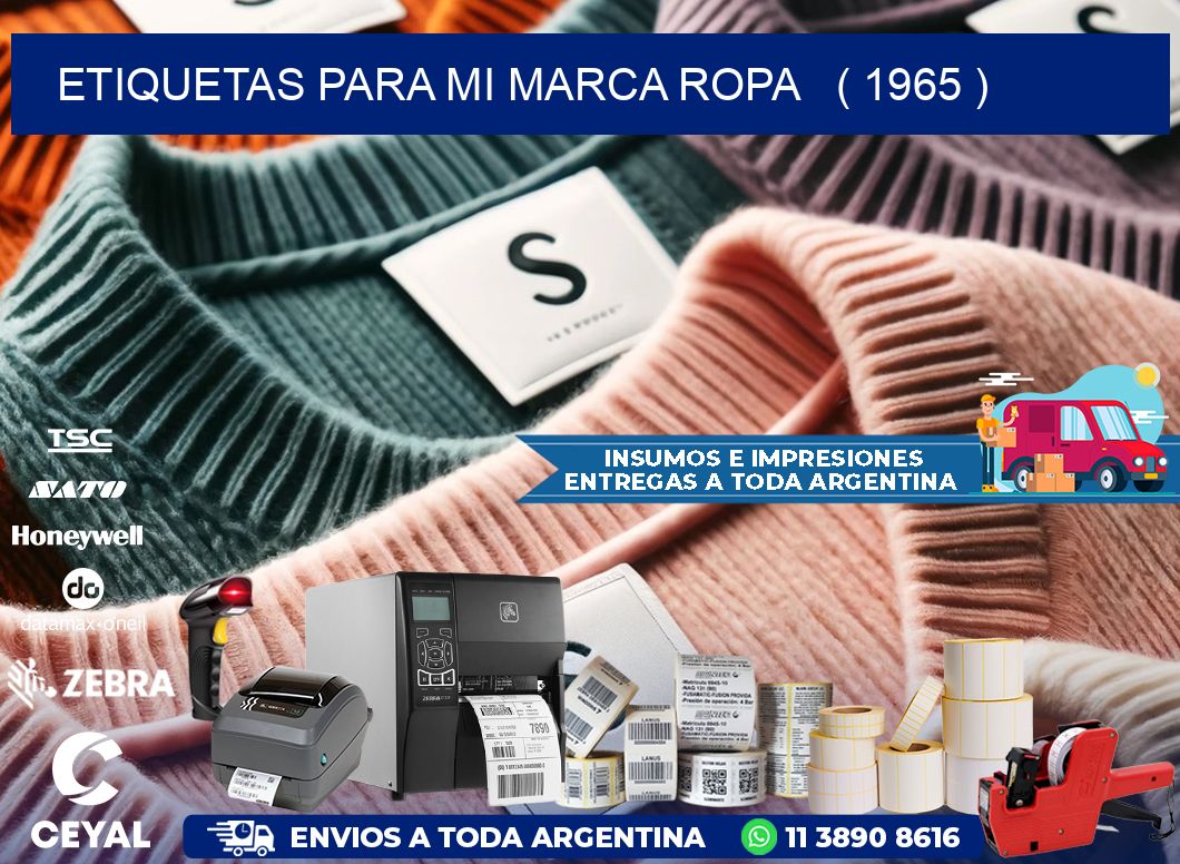 ETIQUETAS PARA MI MARCA ROPA   ( 1965 )