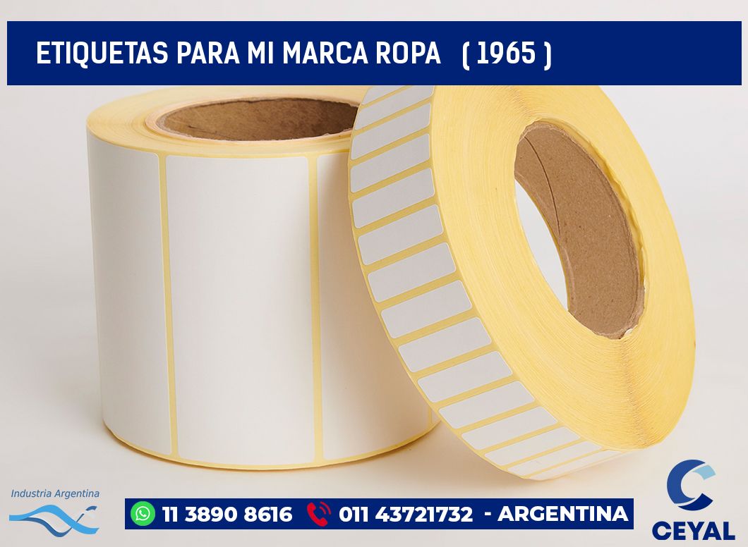 ETIQUETAS PARA MI MARCA ROPA   ( 1965 )
