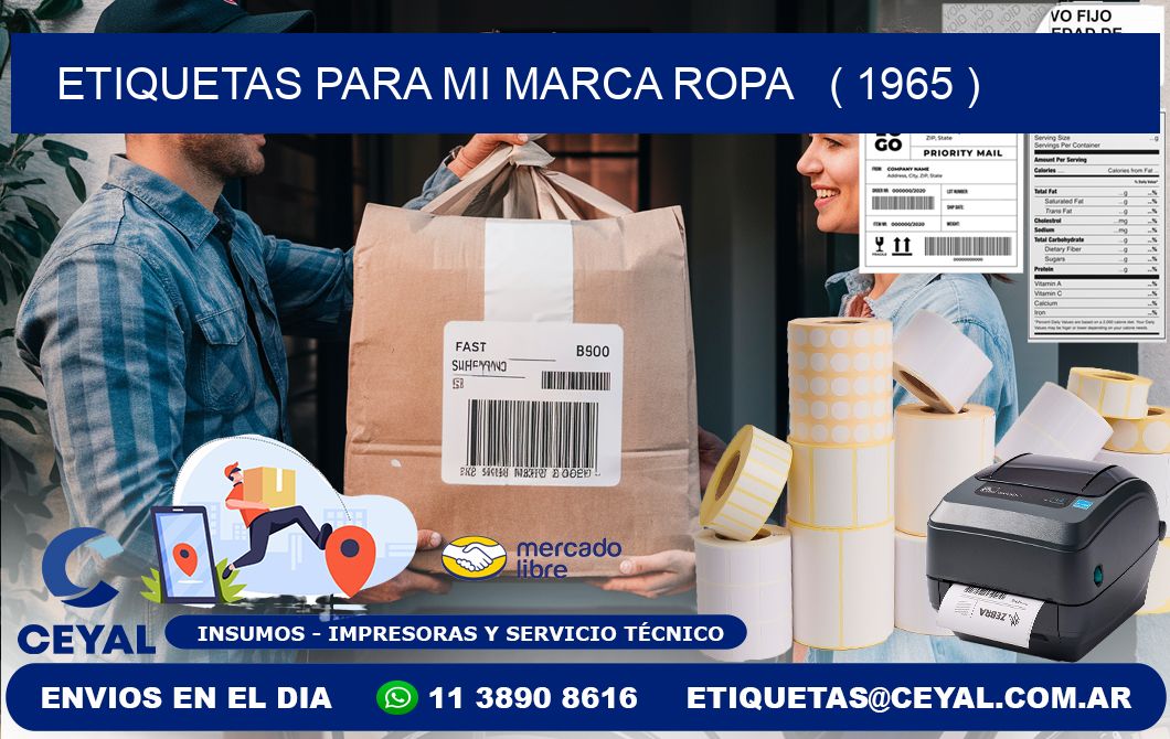 ETIQUETAS PARA MI MARCA ROPA   ( 1965 )