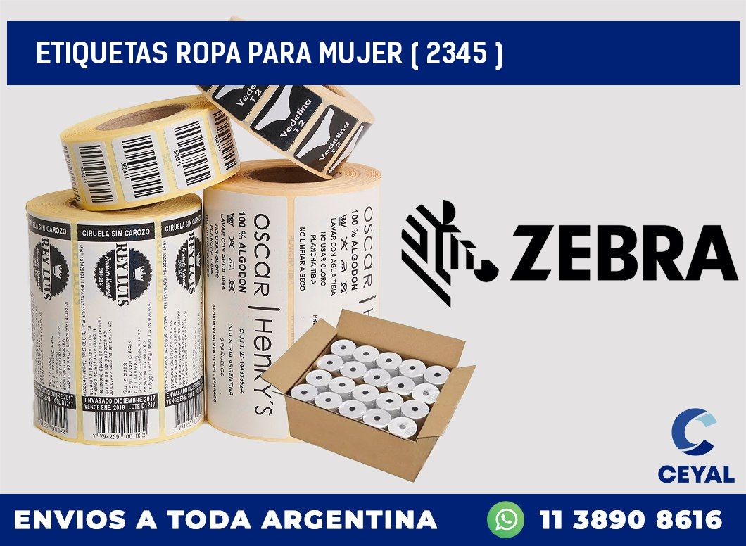 ETIQUETAS ROPA PARA MUJER ( 2345 )