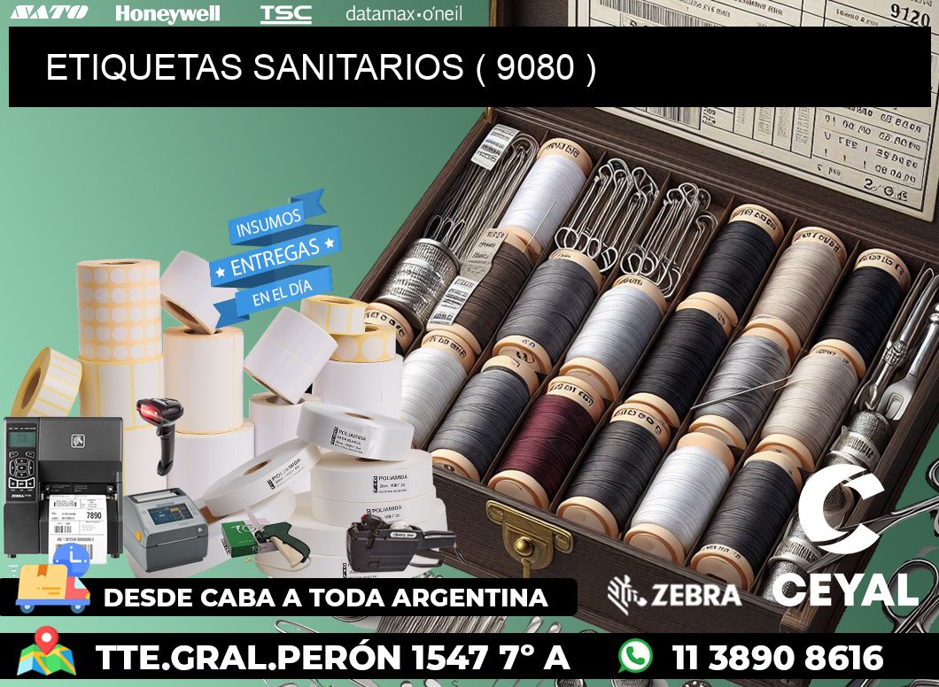 ETIQUETAS SANITARIOS ( 9080 )