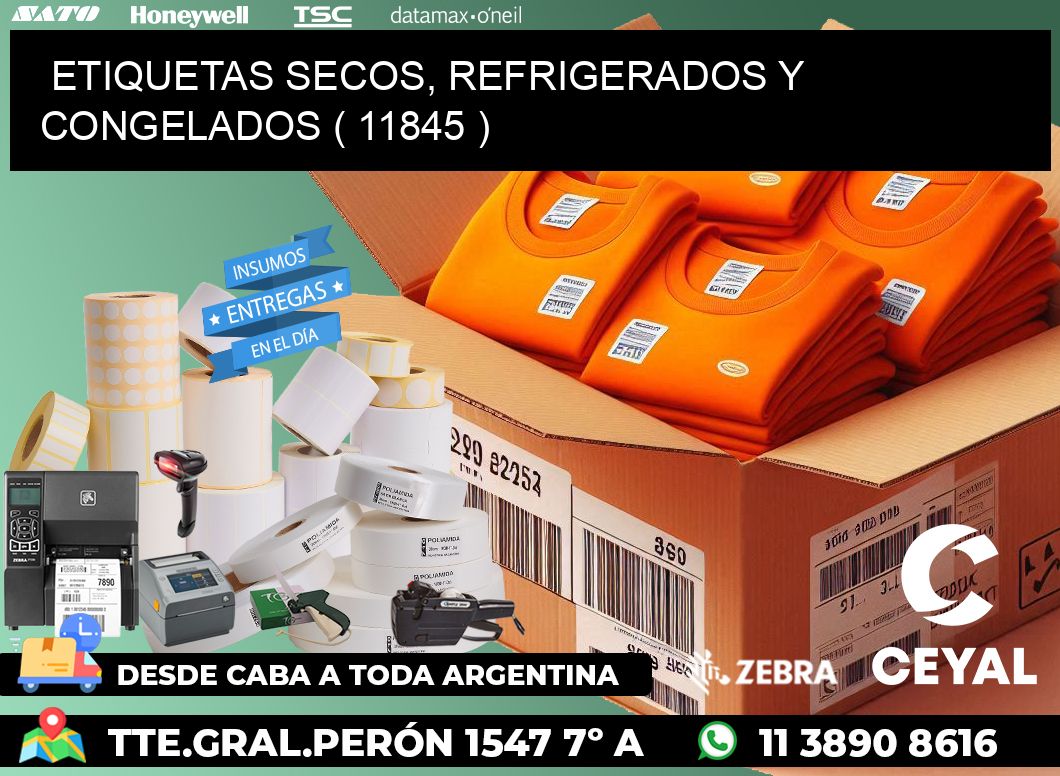 ETIQUETAS SECOS, REFRIGERADOS Y CONGELADOS ( 11845 )