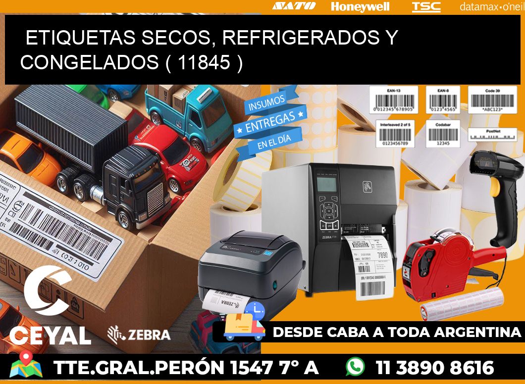 ETIQUETAS SECOS, REFRIGERADOS Y CONGELADOS ( 11845 )