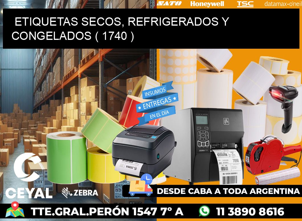 ETIQUETAS SECOS, REFRIGERADOS Y CONGELADOS ( 1740 )