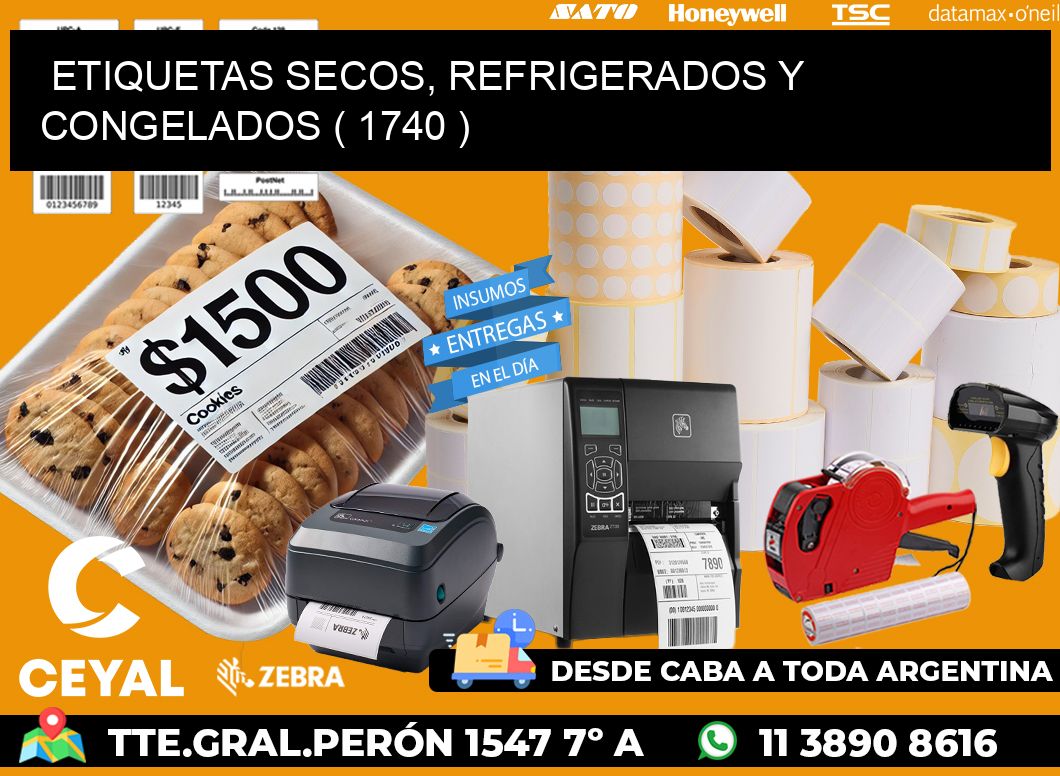 ETIQUETAS SECOS, REFRIGERADOS Y CONGELADOS ( 1740 )