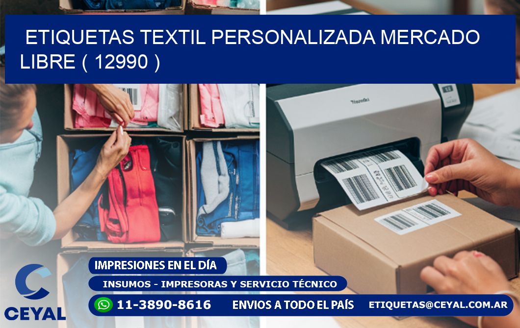 ETIQUETAS TEXTIL PERSONALIZADA MERCADO LIBRE ( 12990 )