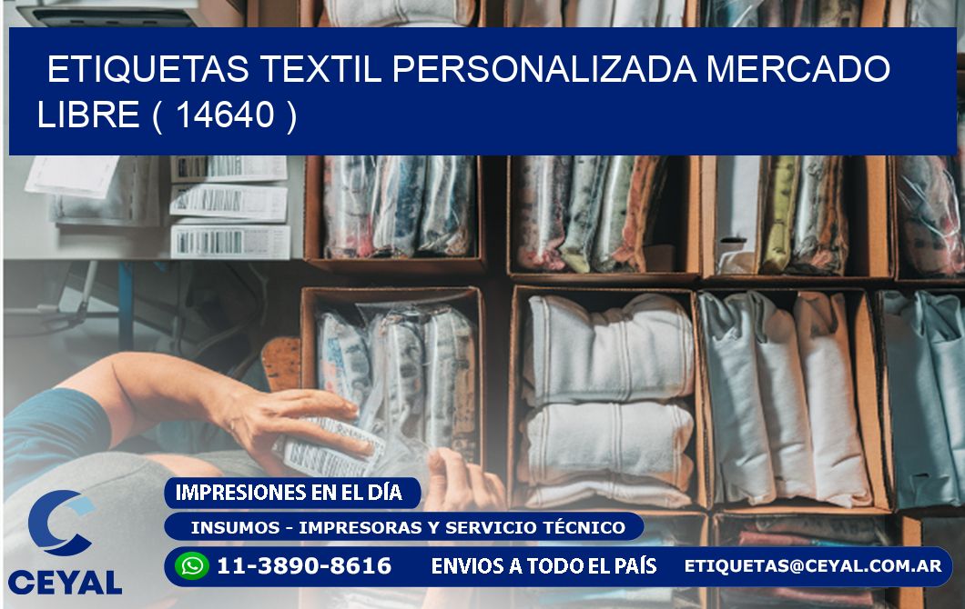 ETIQUETAS TEXTIL PERSONALIZADA MERCADO LIBRE ( 14640 )