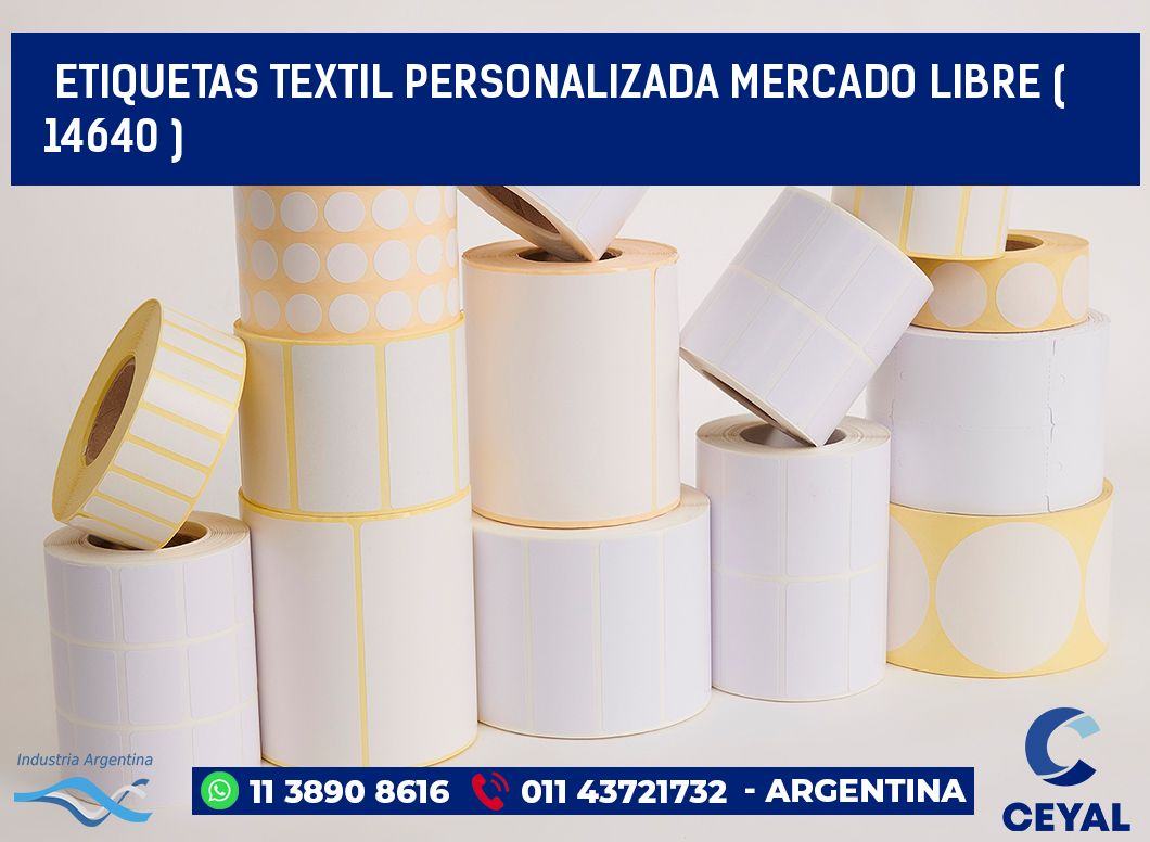 ETIQUETAS TEXTIL PERSONALIZADA MERCADO LIBRE ( 14640 )