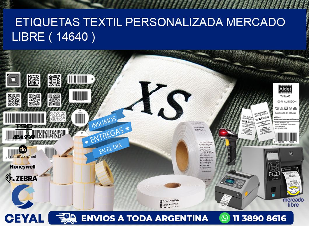 ETIQUETAS TEXTIL PERSONALIZADA MERCADO LIBRE ( 14640 )