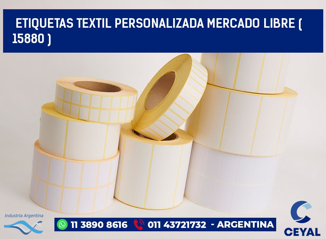 ETIQUETAS TEXTIL PERSONALIZADA MERCADO LIBRE ( 15880 )