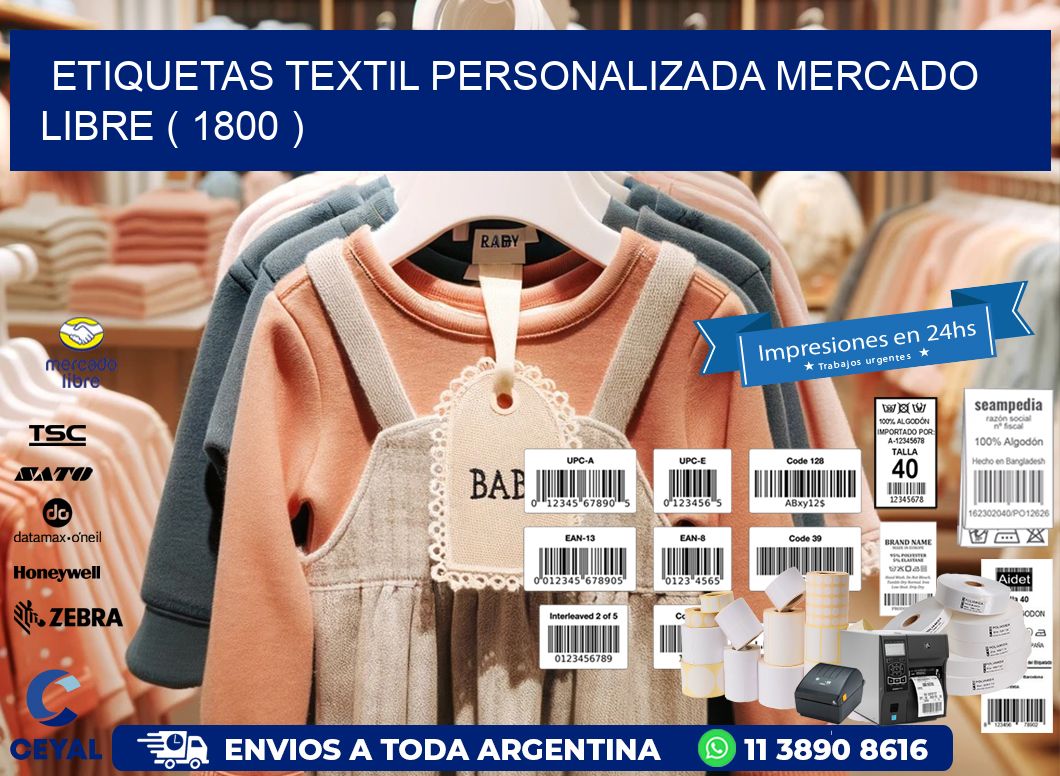 ETIQUETAS TEXTIL PERSONALIZADA MERCADO LIBRE ( 1800 )