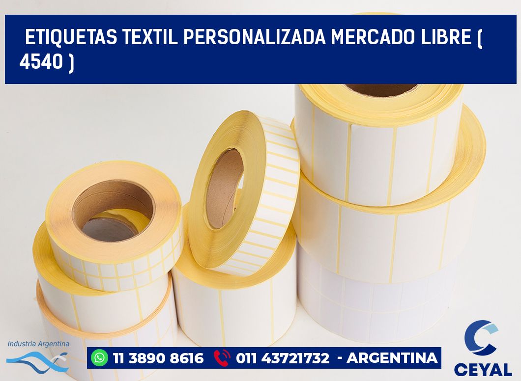 ETIQUETAS TEXTIL PERSONALIZADA MERCADO LIBRE ( 4540 )