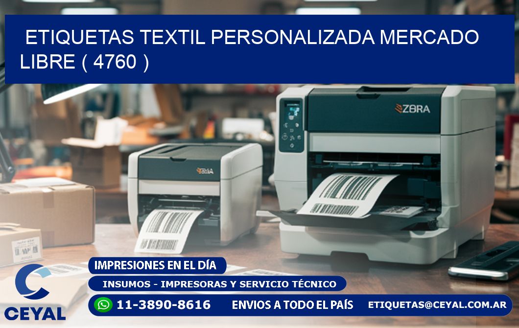 ETIQUETAS TEXTIL PERSONALIZADA MERCADO LIBRE ( 4760 )