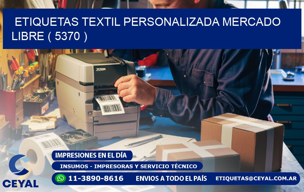 ETIQUETAS TEXTIL PERSONALIZADA MERCADO LIBRE ( 5370 )