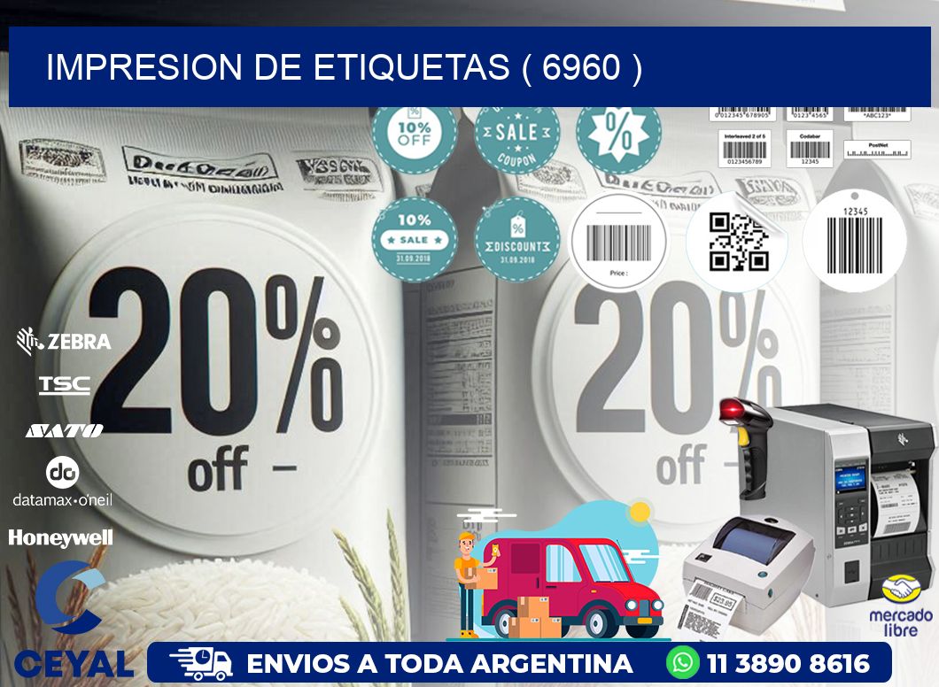 IMPRESION DE ETIQUETAS ( 6960 )