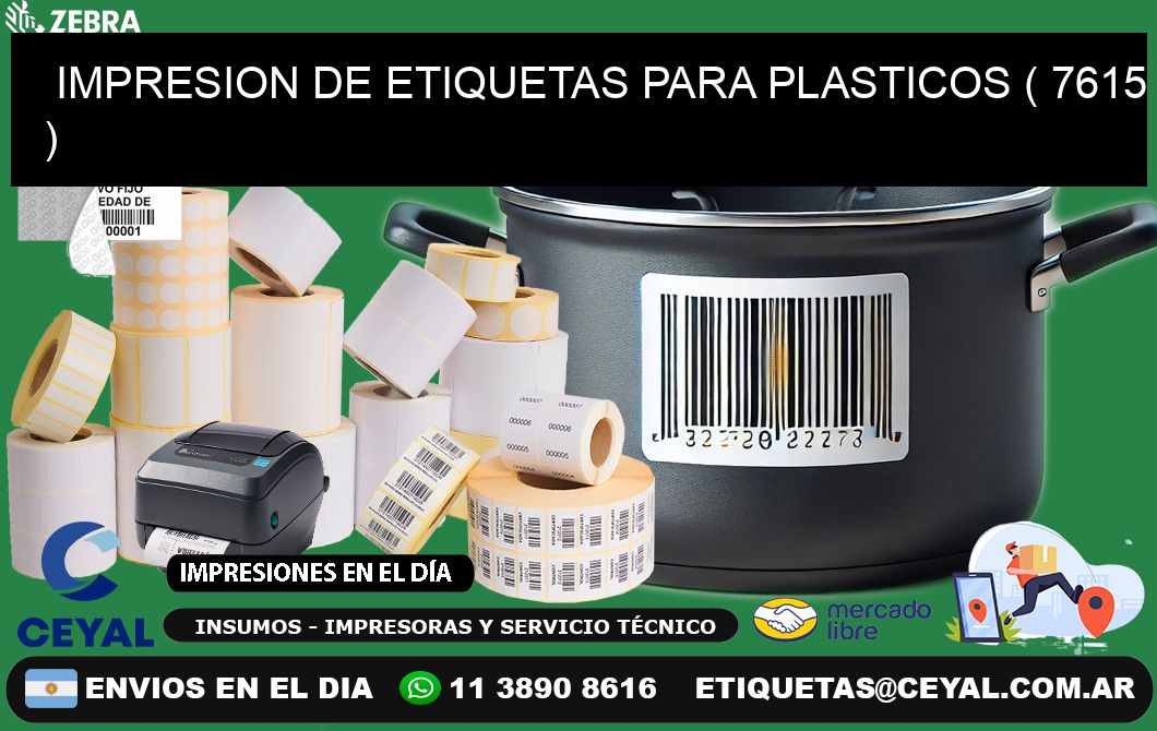 IMPRESION DE ETIQUETAS PARA PLASTICOS ( 7615 )