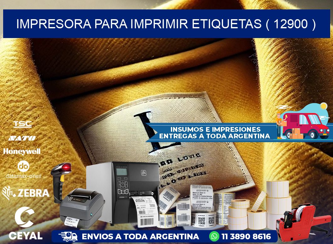 IMPRESORA PARA IMPRIMIR ETIQUETAS ( 12900 )