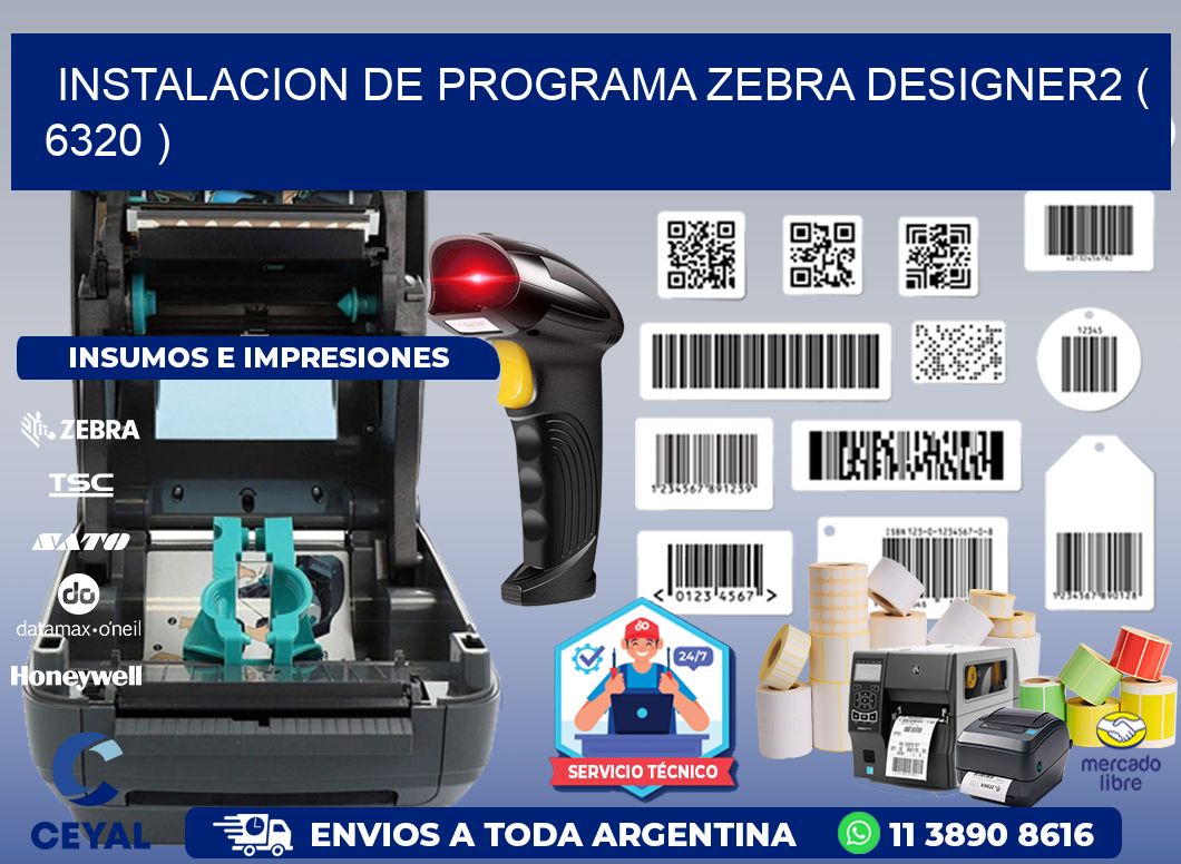 INSTALACION DE PROGRAMA ZEBRA DESIGNER2 ( 6320 )