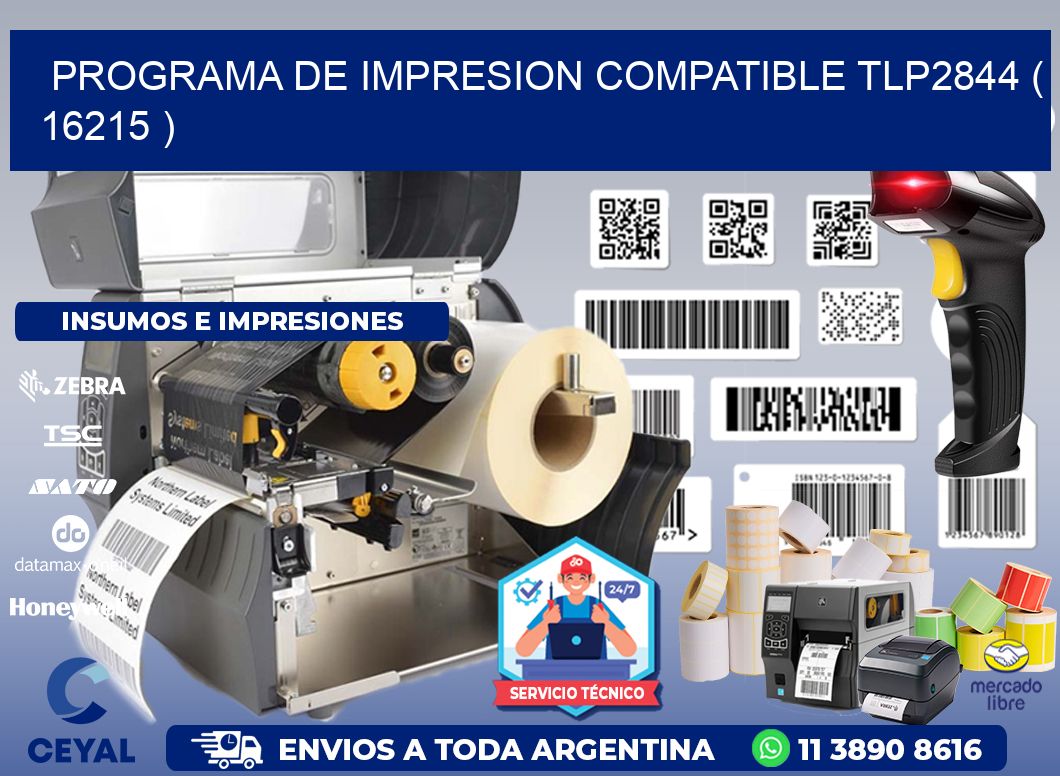 PROGRAMA DE IMPRESION COMPATIBLE TLP2844 ( 16215 )