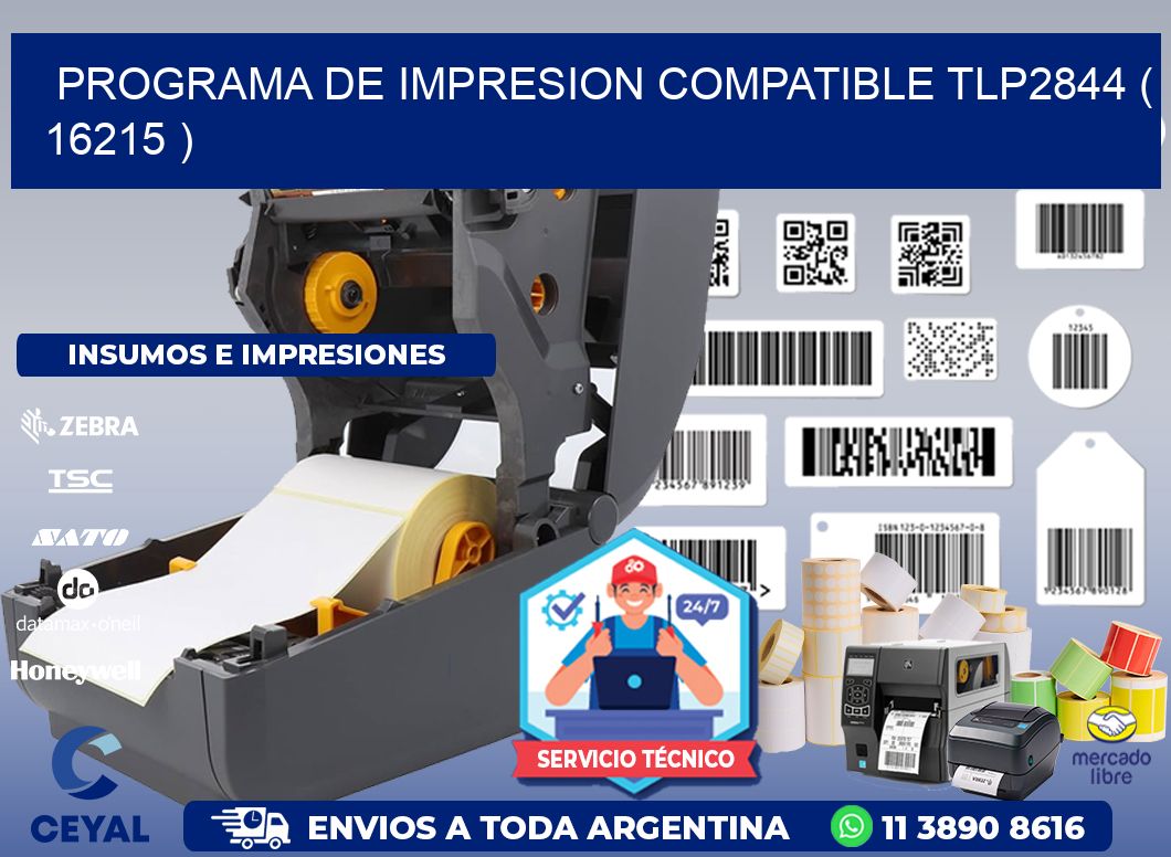 PROGRAMA DE IMPRESION COMPATIBLE TLP2844 ( 16215 )