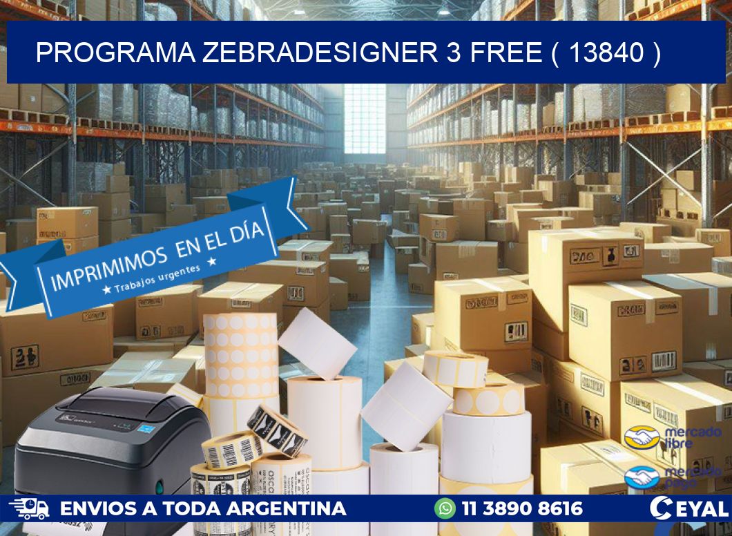 PROGRAMA ZEBRADESIGNER 3 FREE ( 13840 )