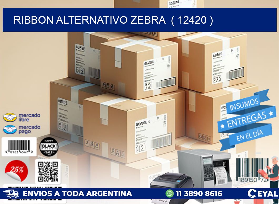 RIBBON ALTERNATIVO ZEBRA  ( 12420 )