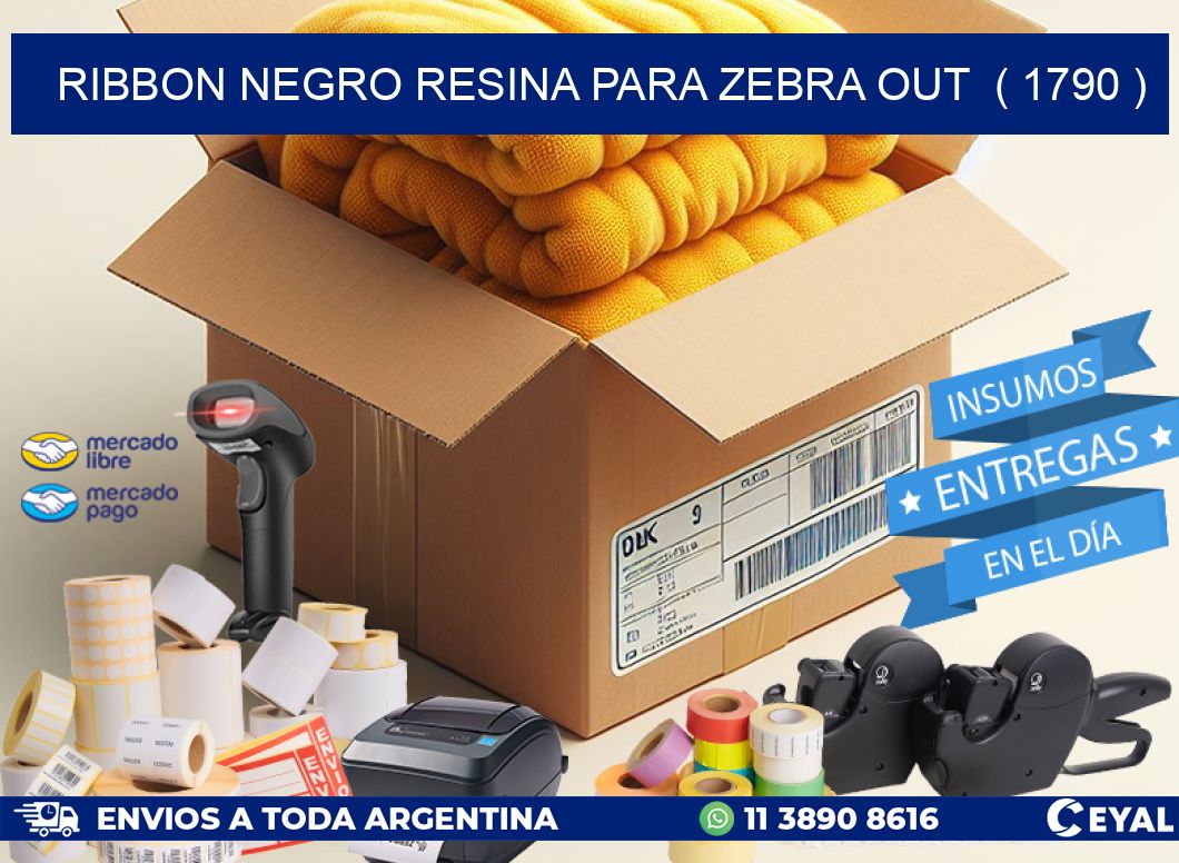 RIBBON NEGRO RESINA PARA ZEBRA OUT  ( 1790 )