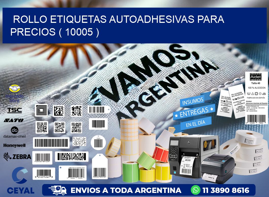 ROLLO ETIQUETAS AUTOADHESIVAS PARA PRECIOS ( 10005 )