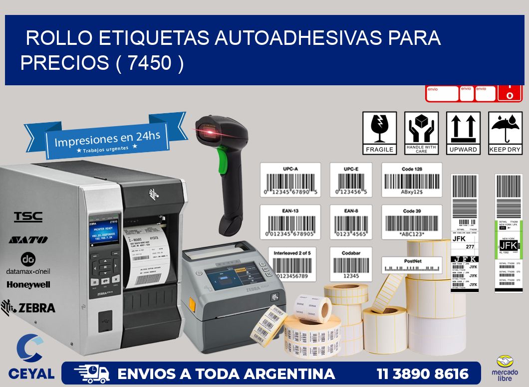 ROLLO ETIQUETAS AUTOADHESIVAS PARA PRECIOS ( 7450 )