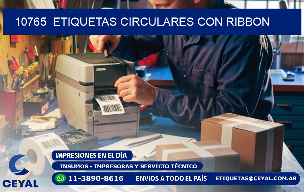 10765  ETIQUETAS CIRCULARES CON RIBBON