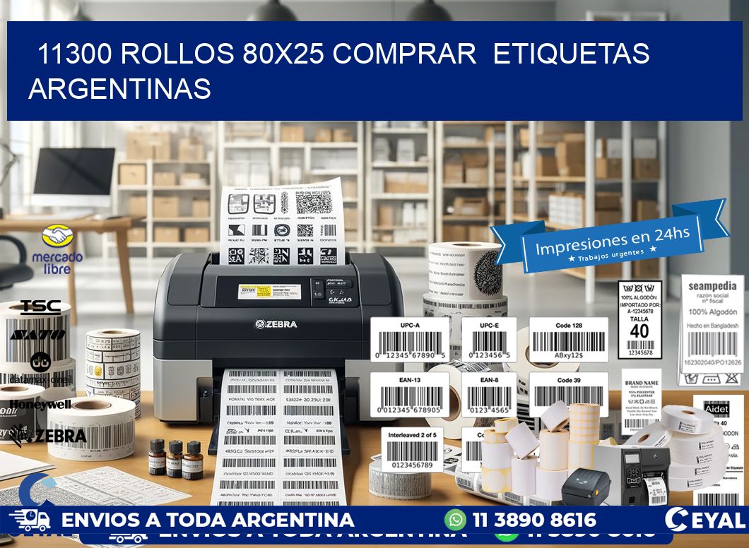 11300 ROLLOS 80X25 COMPRAR  ETIQUETAS ARGENTINAS