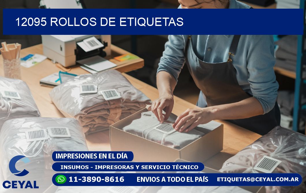 12095 ROLLOS DE ETIQUETAS