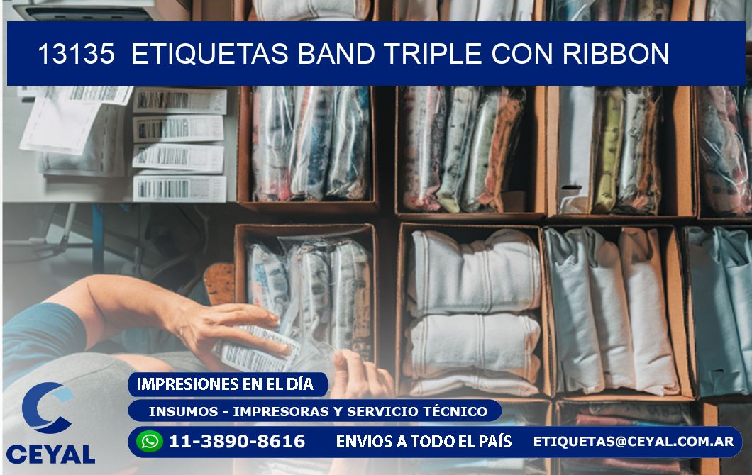 13135  ETIQUETAS BAND TRIPLE CON RIBBON