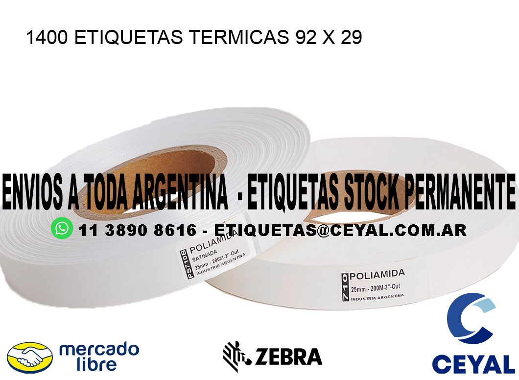 1400 ETIQUETAS TERMICAS 92 x 29