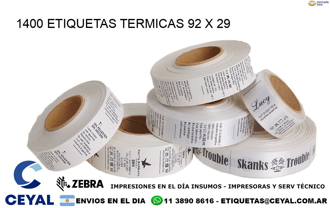 1400 ETIQUETAS TERMICAS 92 x 29