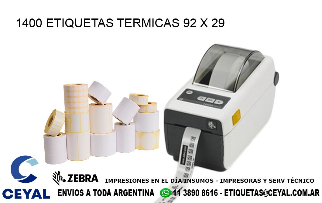 1400 ETIQUETAS TERMICAS 92 x 29