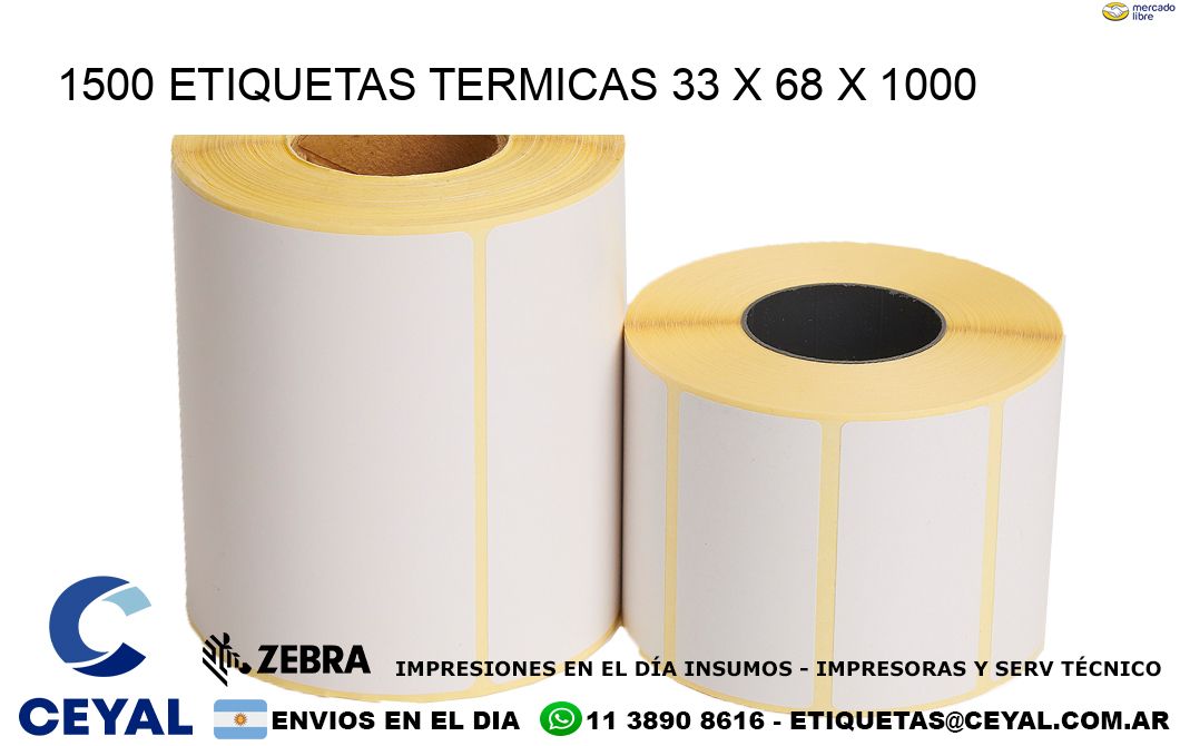 1500 ETIQUETAS TERMICAS 33 x 68 x 1000