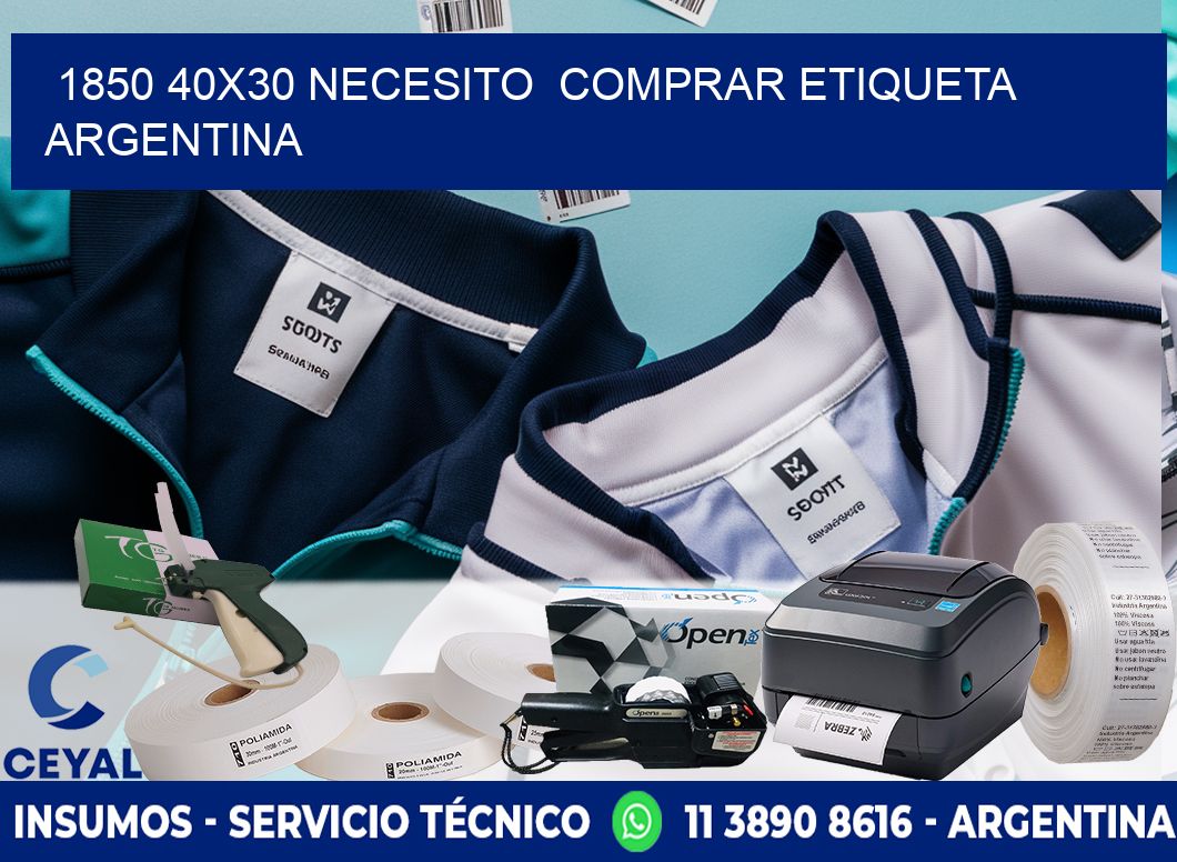 1850 40X30 NECESITO  COMPRAR ETIQUETA ARGENTINA