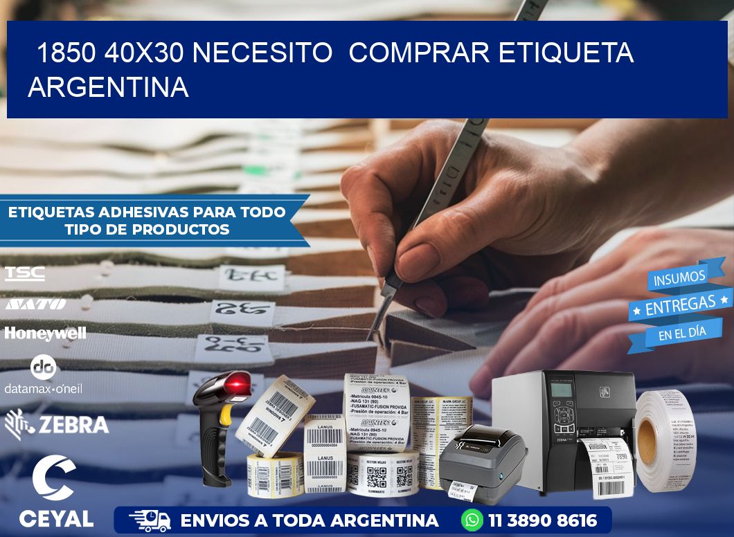 1850 40X30 NECESITO  COMPRAR ETIQUETA ARGENTINA