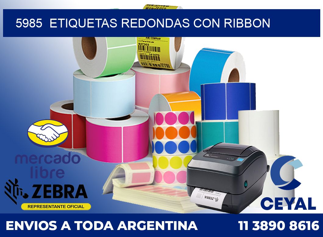 5985  ETIQUETAS REDONDAS CON RIBBON