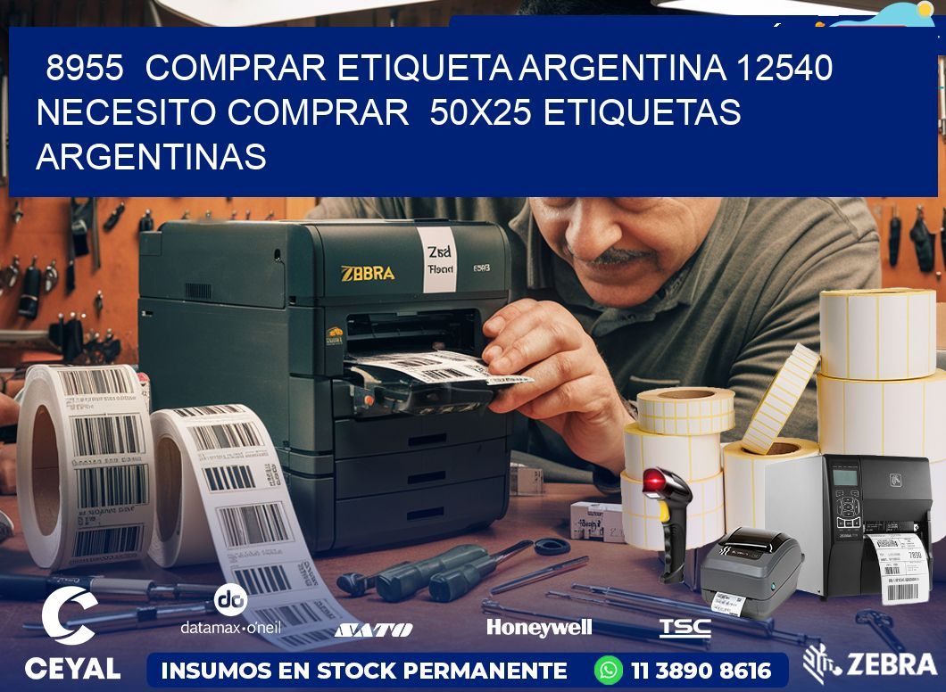 8955  COMPRAR ETIQUETA ARGENTINA 12540 NECESITO COMPRAR  50X25 ETIQUETAS ARGENTINAS