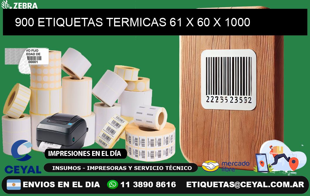 900 ETIQUETAS TERMICAS 61 x 60 x 1000