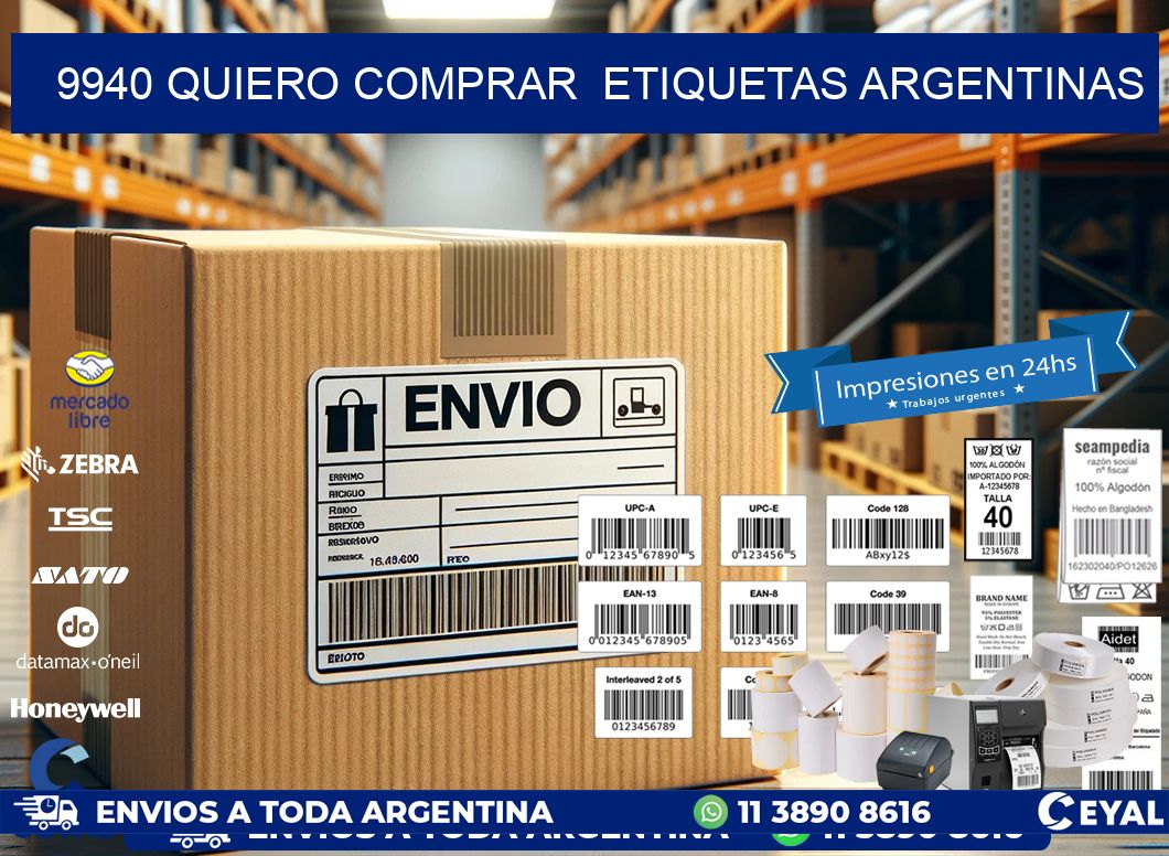 9940 QUIERO COMPRAR  ETIQUETAS ARGENTINAS