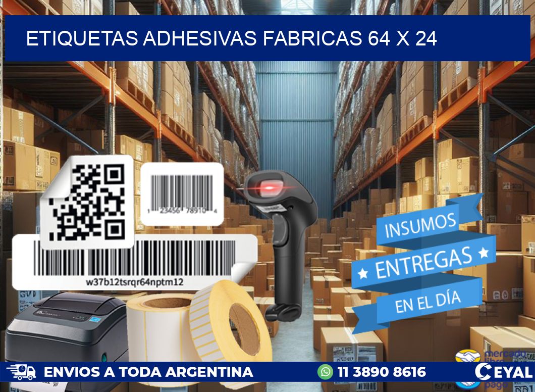 ETIQUETAS ADHESIVAS FABRICAS 64 x 24