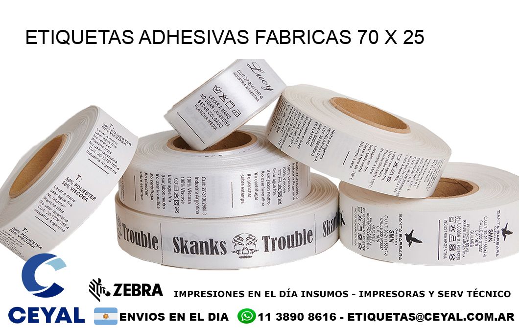 ETIQUETAS ADHESIVAS FABRICAS 70 x 25