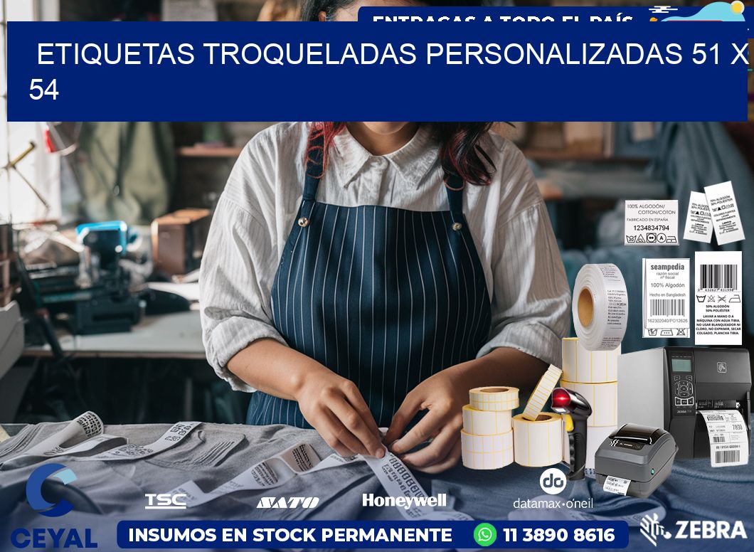 ETIQUETAS TROQUELADAS PERSONALIZADAS 51 x 54