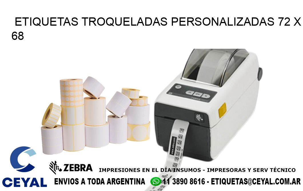 ETIQUETAS TROQUELADAS PERSONALIZADAS 72 x 68