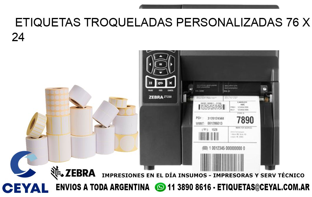 ETIQUETAS TROQUELADAS PERSONALIZADAS 76 x 24