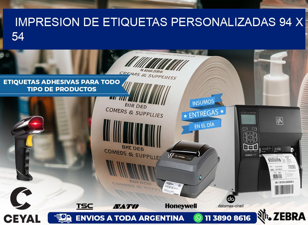 IMPRESION DE ETIQUETAS PERSONALIZADAS 94 x 54