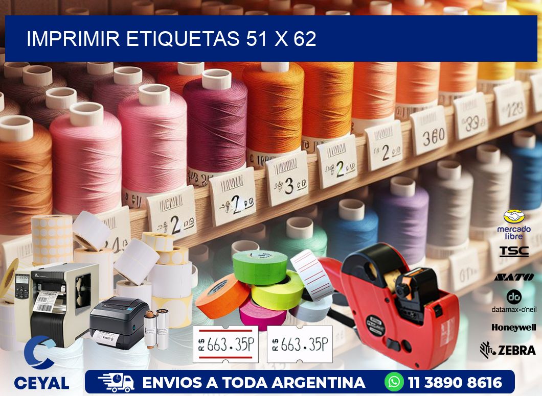 IMPRIMIR ETIQUETAS 51 x 62